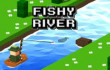 Fishy River Fishy River img
